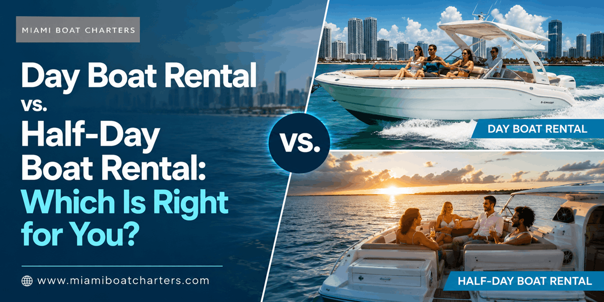Day Boat Rental vs. Half-Day Boat Rental: Which Is Right for You?