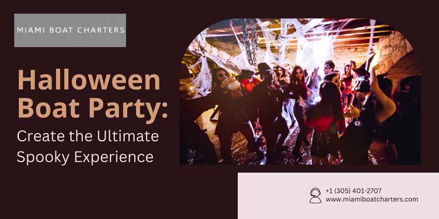 Halloween Boat Party: Create the Ultimate Spooky Experience