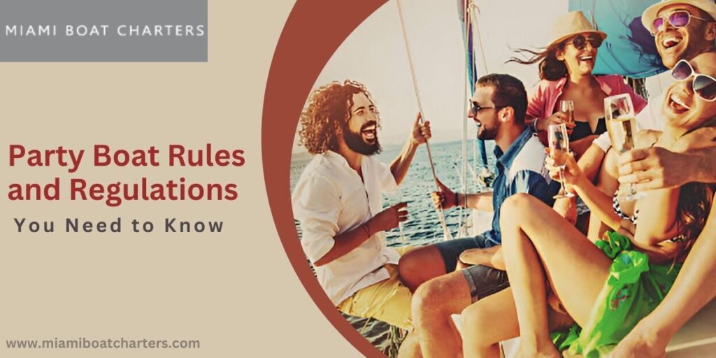 Party Boat Rules and Regulations You Need to Know